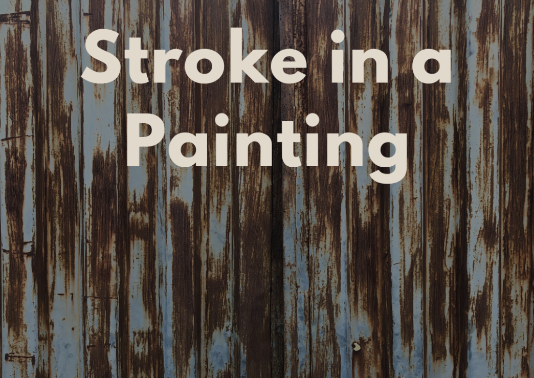 Stroke in a Painting